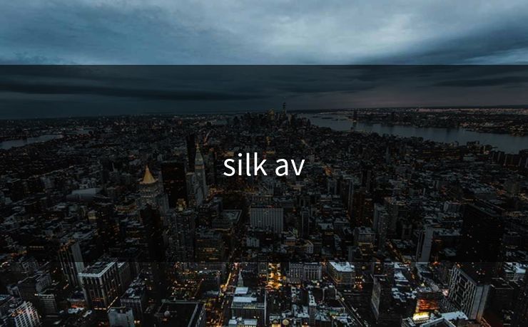silk av